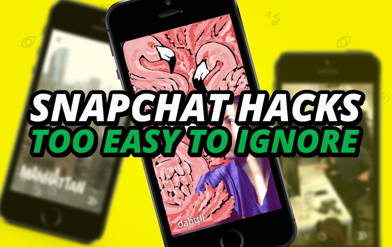 6 Snapchat Hacks you Can’t Miss!