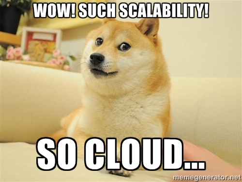Wow such scalability! meme