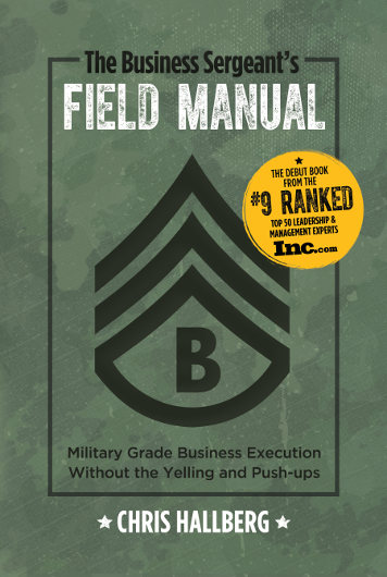 The Business Sergeant's Field Manual book